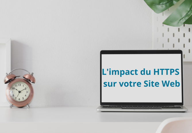 L'impact du HTTPS sur votre site web